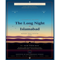 The Long Night In Islamabad
