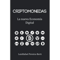 Criptomonedas: La nueva economía digital