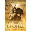 Empires of Bronze: The Shadow of Troy (Empires of Bronze 5)