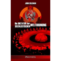 Die Diktatur der sozialistischen Weltordnung