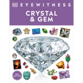 Eyewitness Crystal and Gem