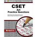 CSET Art Practice Questions: CSET Practice Tests and Exam Review for the California Subject Examinations for Teachers