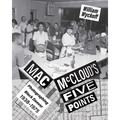 Mac McCloud's Five Points: Photographing Black Denver, 1938-1975