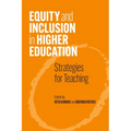 Equity and Inclusion in Higher Education: Strategies for Teaching