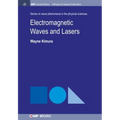 Electromagnetic Waves and Lasers
