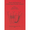Theory and Practice of Archaeological Residue Analysis