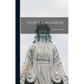 God's Engineer;