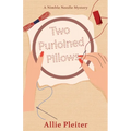 Two Purloined Pillows