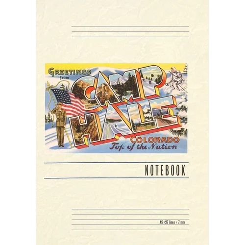 Vintage Lined Notebook Greetings from Camp Hale, Colorado