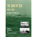 War at Sea 1939-45: Volume III Part I The Offensive 1st June 1943-31 May 1944 OFFICIAL HISTORY OF THE SECOND WORLD WAR