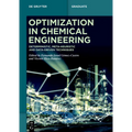 Optimization in Chemical Engineering: Deterministic, Meta-Heuristic and Data-Driven Techniques