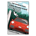 The Charlie Files: A Bird-Brained Scheme