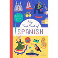 My First Book of Spanish: 800+ Words & Pictures