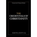 The Credentials of Christianity
