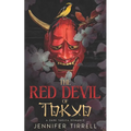 The Red Devil of Tokyo: A Dark Yakuza Romance