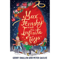 Max Fernsby and the Infinite Toys