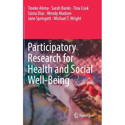 Participatory Research for Health and Social Well-Being