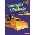 Look Inside a Bulldozer: How It Works