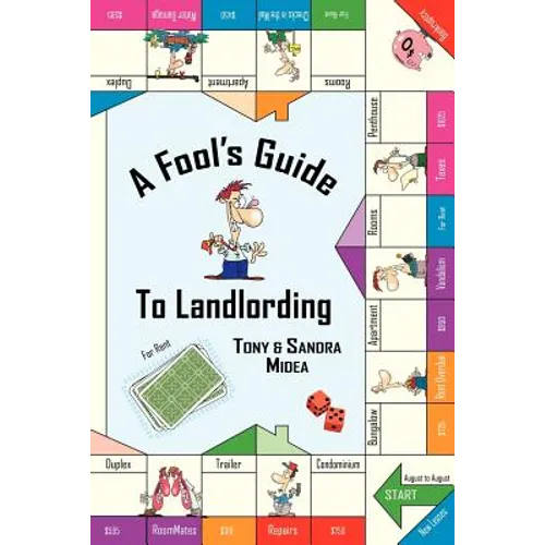 A Fool's Guide to Landlording