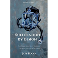 Suffocation by Design: The Final Breaths of America's Newest Execution Method