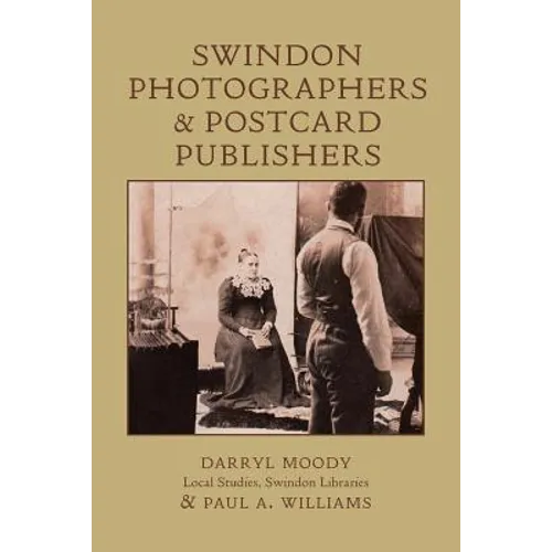 Swindon Photographers and Postcard Publishers