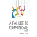 A Failure to Communicate