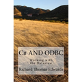 C# And ODBC: Working with the Dataview