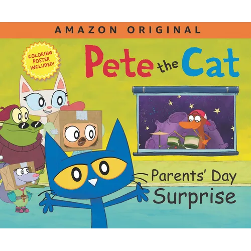 Pete the Cat Parents' Day Surprise: A Father's Day Gift Book from Kids