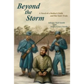 Beyond the Storm: A Novel of a Mother's Faith and Her Son's Trials