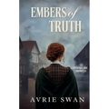 Embers of Truth