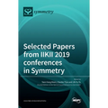 Selected Papers from IIKII 2019 conferences in Symmetry