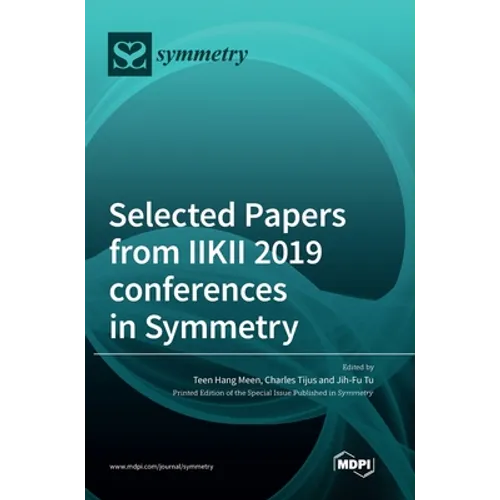 Selected Papers from IIKII 2019 conferences in Symmetry