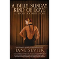A Billy Sunday Kind of Love
