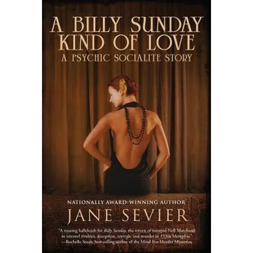 A Billy Sunday Kind of Love