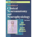 Manter and Gatz's Essentials of Clinical Neuroanatomy and Neurophysiology