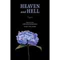 Heaven and Hell: The Portable New Century Edition