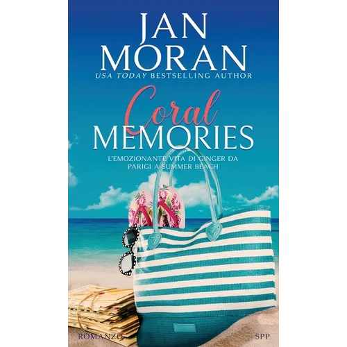 Coral Memories: l'emozionante vita di Ginger da Parigi a Summer Beach - Hardcover