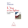 L'État et les Églises: La question laïque