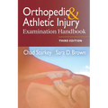 Orthopedic & Athletic Injury Examination Handbook