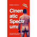 Cinematic Spectrums: The History of Gay Sex Scenes in MoviesOrnicevic
