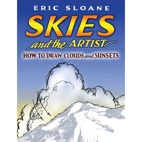 Skies and the Artist: How to Draw Clouds and Sunsets