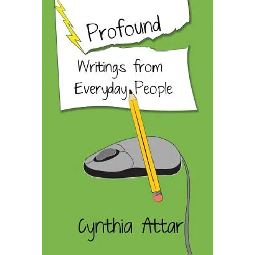 Profound Writings from Everyday People