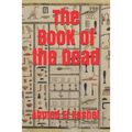 BooK of ThE DeaD: Egyptian Mythology