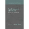 The Obedience of Sonship: Adamic Obedience and the Heavenly Ascension in Hebrews