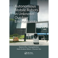 Autonomous Mobile Robots in Unknown Outdoor Environments