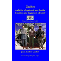 Gachet tradición y legado de una familia