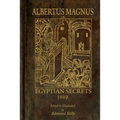 Albertus Magnus; or Egyptian Secrets