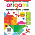 Origami: Step-By-Step Introduction to the Art of Paper-Folding: Level 1: Beginners