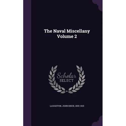 The Naval Miscellany Volume 2
