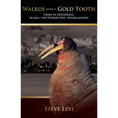 Walrus With A Gold Tooth